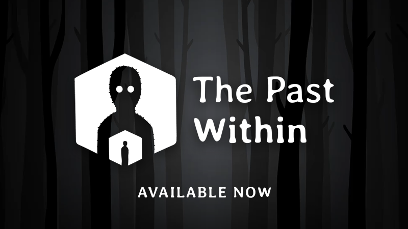 The Past Within - One week after release + 40% Launch discount is ...