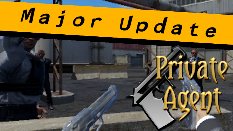 Private Agent - Major Update - Steam News