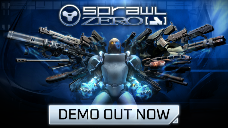 SPRAWL Zero: The Demo is Live!