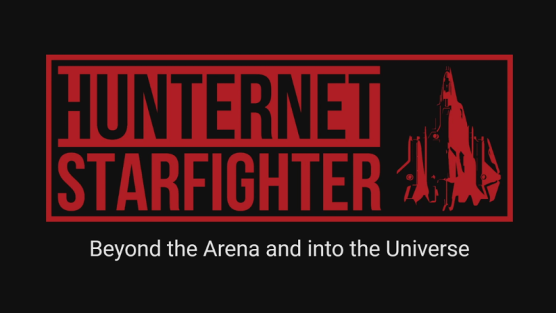 Hunternet Starfighter - Beyond the Arena and into the Universe - Steam News