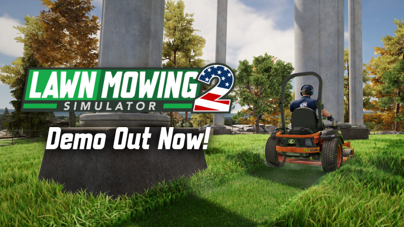 Lawn Mowing Simulator 2 | Demo Out Now!