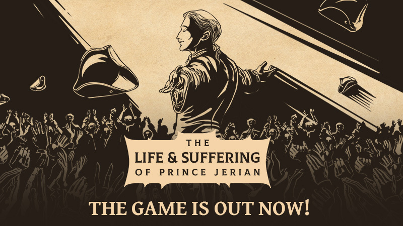 The Life and Suffering of Prince Jerian is out now!