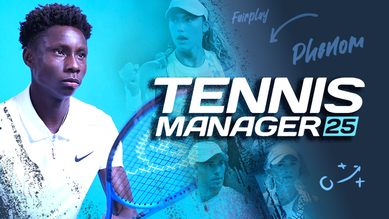 TENNIS MANAGER 25 ARRIVES ON MAY 15!