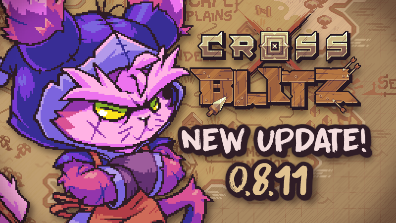 Cross Blitz - CROSS BLITZ HOTFIX 0.8.11 - Steam News