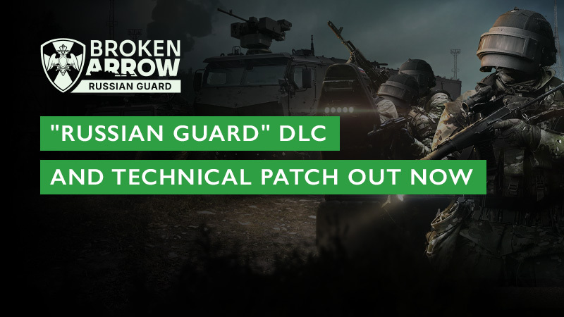 “Russian Guard” DLC Release