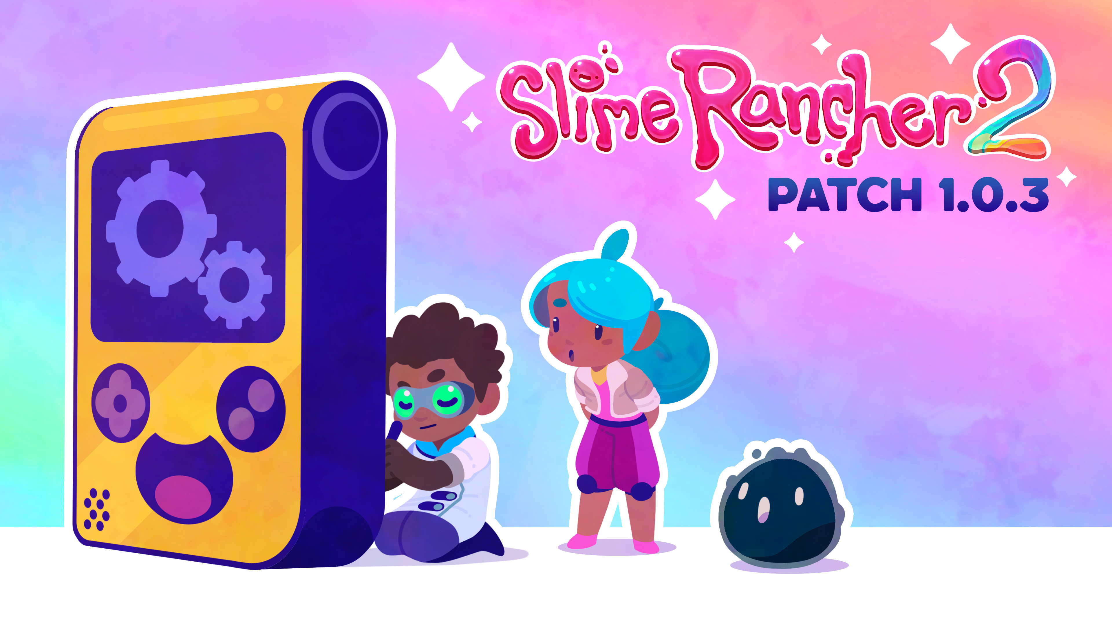 Slime Rancher 2 - Patch 1.0.3 Notes