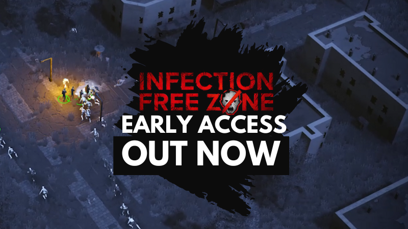 Infection Free Zone - Infection Free Zone is now out in Early Access ...