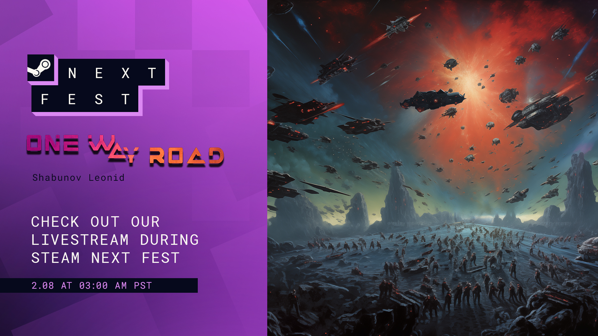 Join us at the Steam Next Fest Event as we're playing through the ONE