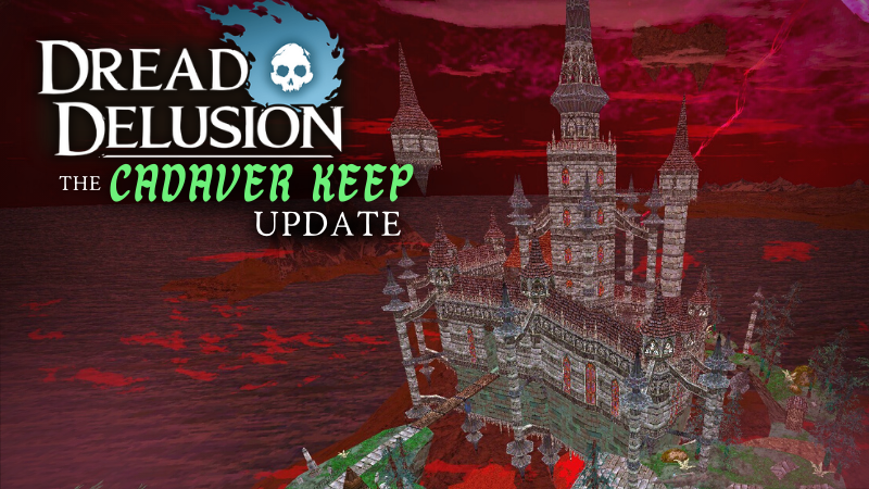 dread-delusion-the-cadaver-keep-update-steam-news