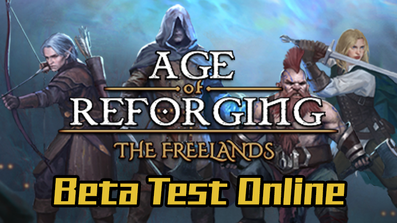 Age of Reforging: The Freelands v 1.3A BETA ONLINE!