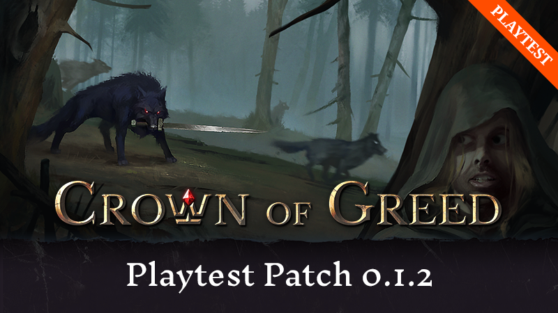 Playtest Patch 0.1.2 🛠️