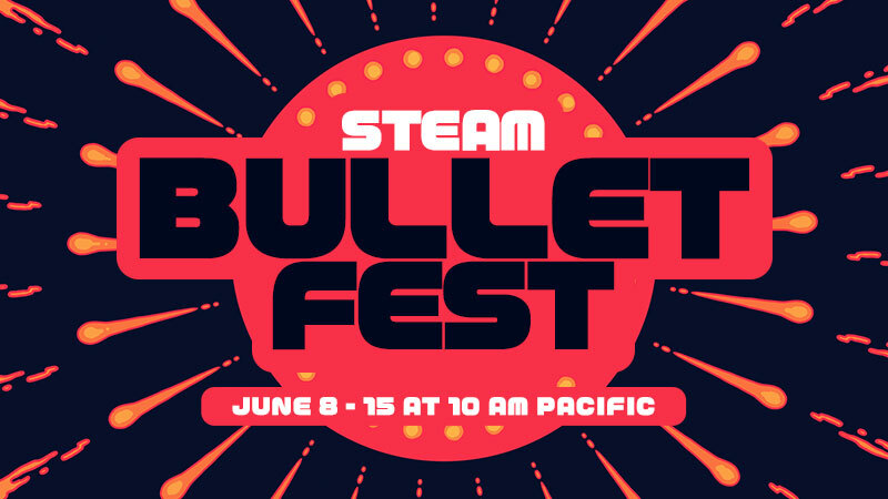 Steam Bullet Fest 2026