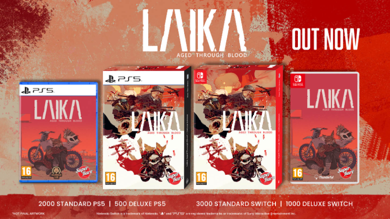 LAIKA: AGED THROUGH BLOOD PHYSICAL EDITION OUT NOW!