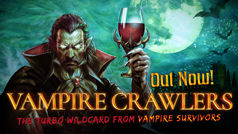 Vampire Crawlers is out now!