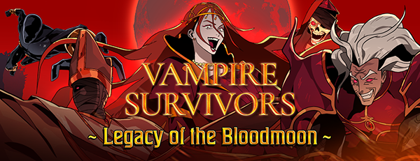 Vampire Survivors: Legacy of the Bloodmoon is coming this summer!