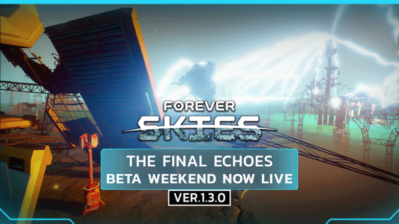Final Echoes Open Beta Weekend Is LIVE!