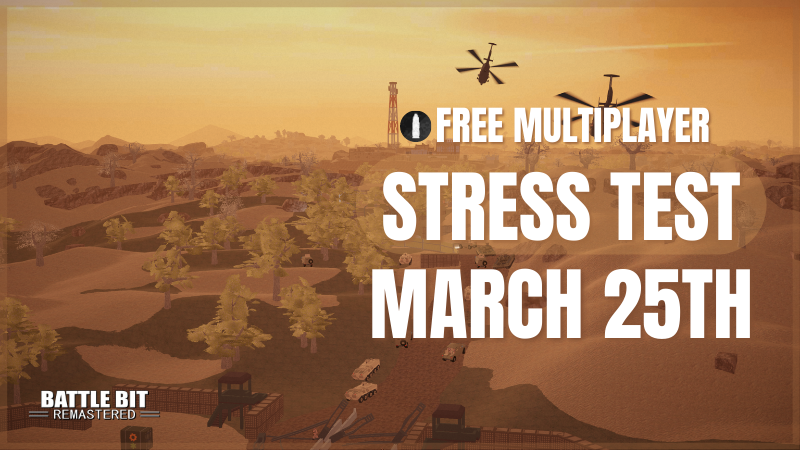 BattleBit Remastered Playtest - Stress Test (Saturday, March 25th ...