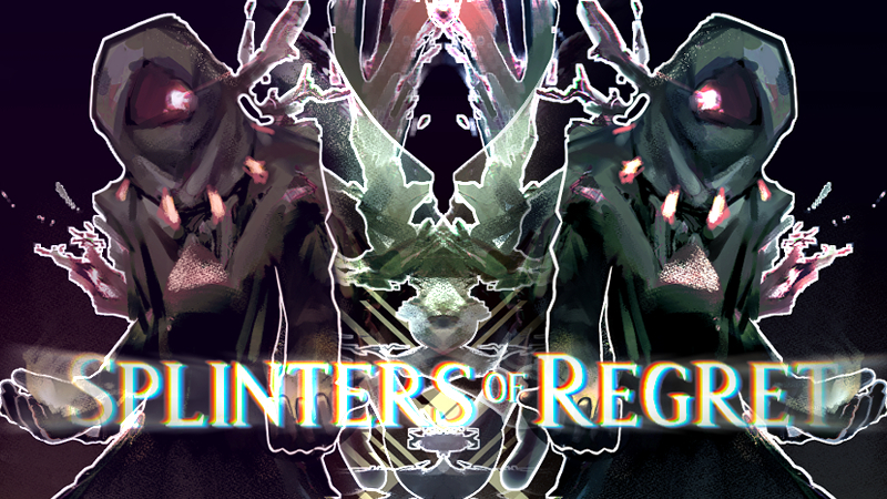 Splinters of Regret - Splinters of Regret is Released! - Steam News