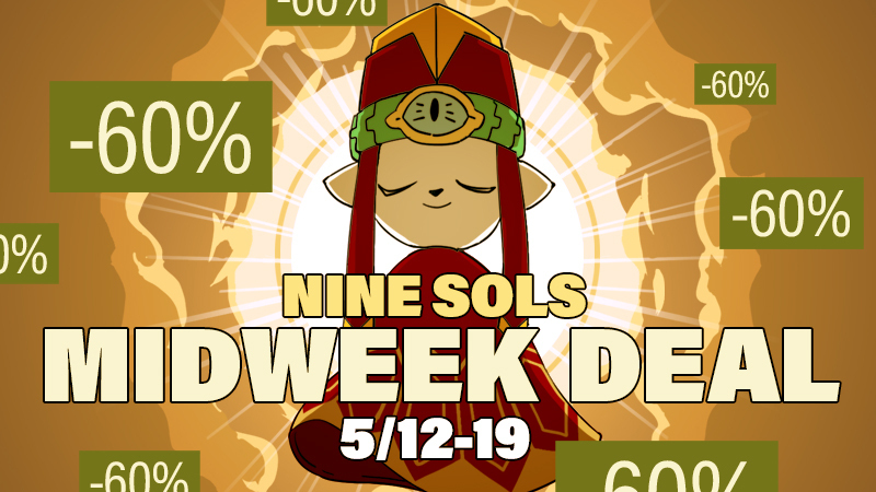 Celebrating 2 Years of Nine Sols ☀️ 60% Off on Steam
