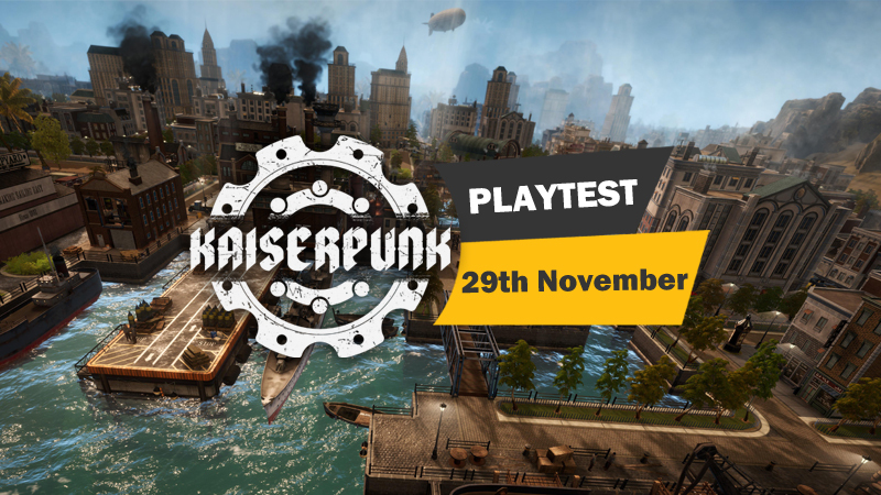 New Kaiserpunk Playtest is around the corner