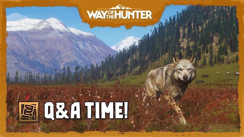 Way of the Hunter - Ask Us Anything: It's Q&A time! - Steam News