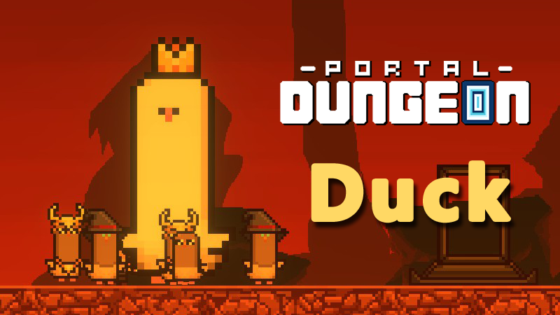 Portal Dungeon - Portal Dungeon : DLC New Hero [Duck] - Now Available ...