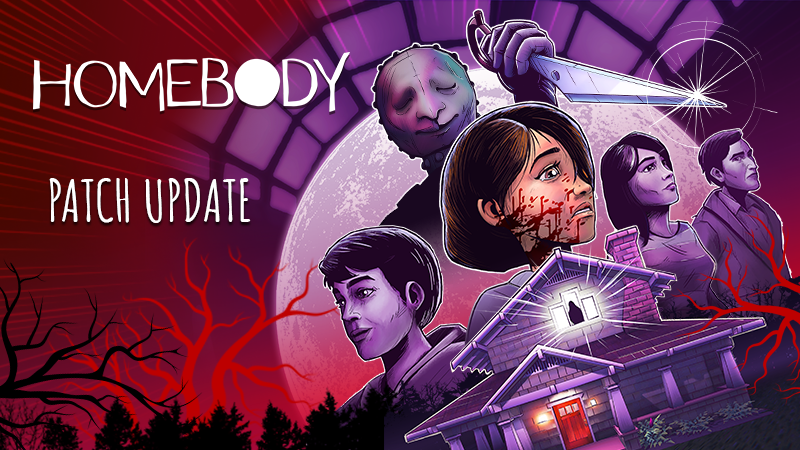 New Homebody Update!
