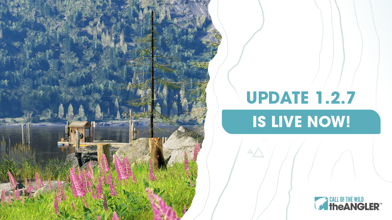 Game Update 1.2.7 Brings New Content, Multiplayer Features, and QoL  Improvements to Call of the Wild: The Angler - Avalanche Studios