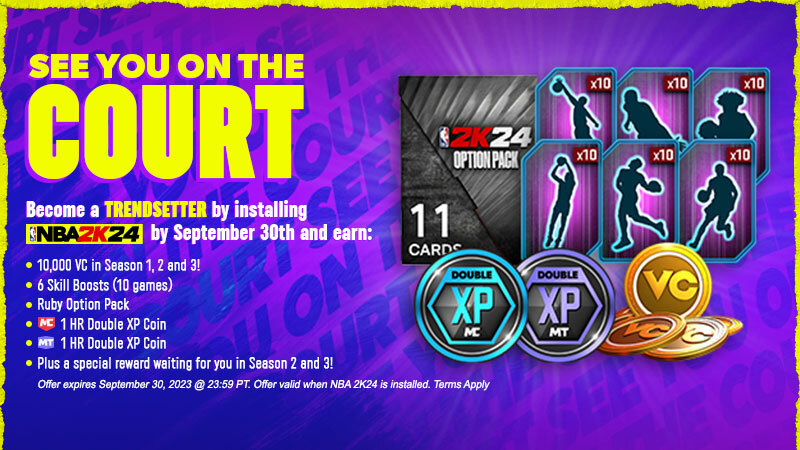 KICKSTART YOUR NBA 2K24 SEASON