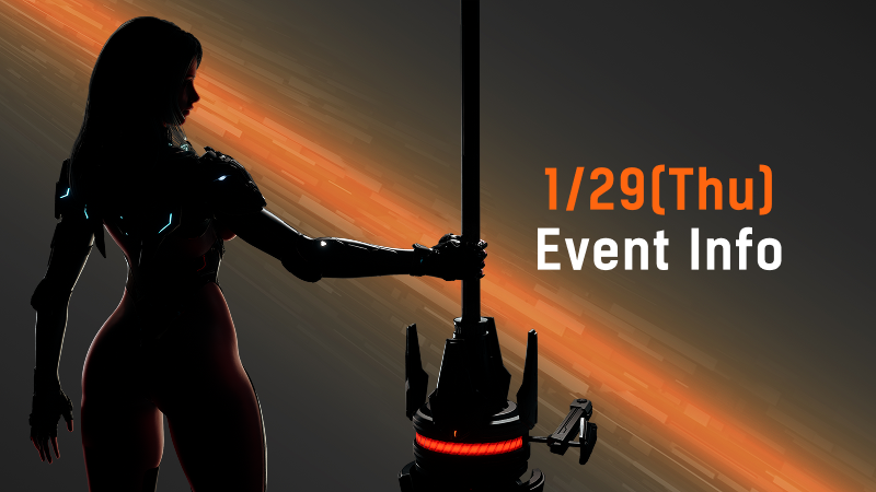(In-Game) 1/29 (Thu) Event Info