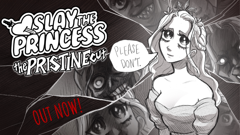 Slay the Princess — The Pristine Cut - Slay the Princess - The Pristine Cut is OUT NOW! - Steam News