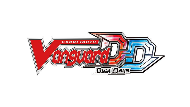 Cardfight!! Vanguard Dear Days - “Cardfight!! Vanguard Dear Days”, is ...