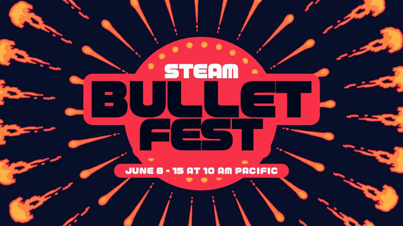 Steam Bullet Fest