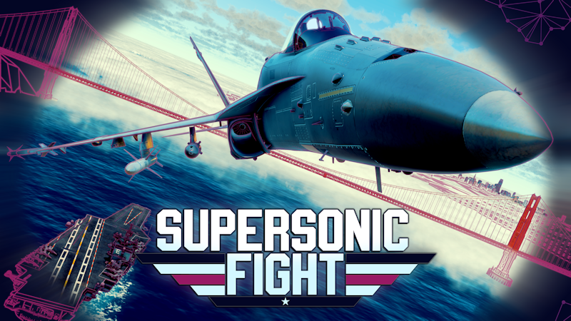 Supersonic Fight Vr Fest New Trailer Meet The Dev Steam News