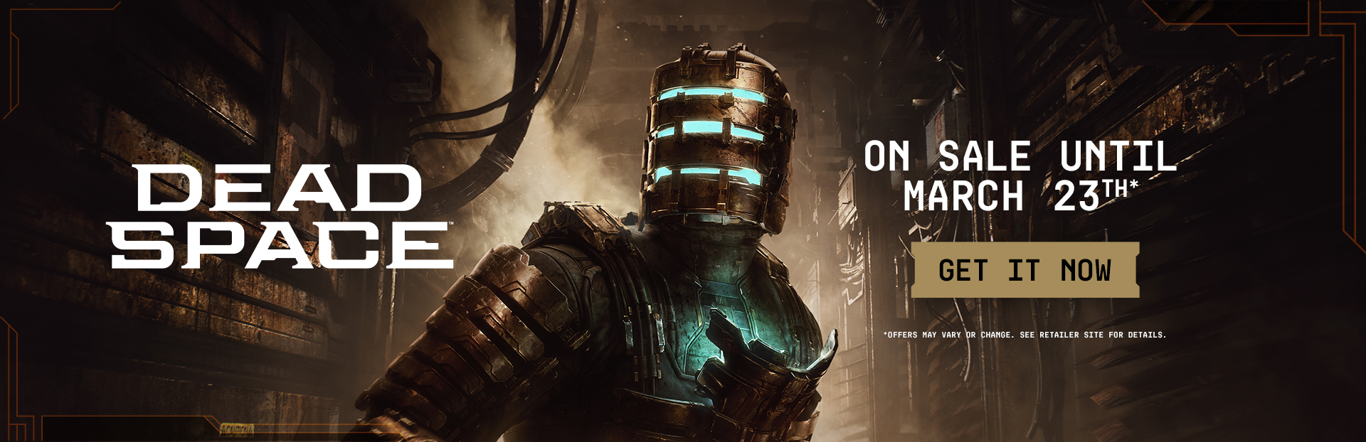 Save 15%* on Dead Space™ now until March 23