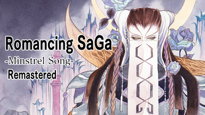 Steam：ロマンシング サガ -ミンストレルソング- リマスター