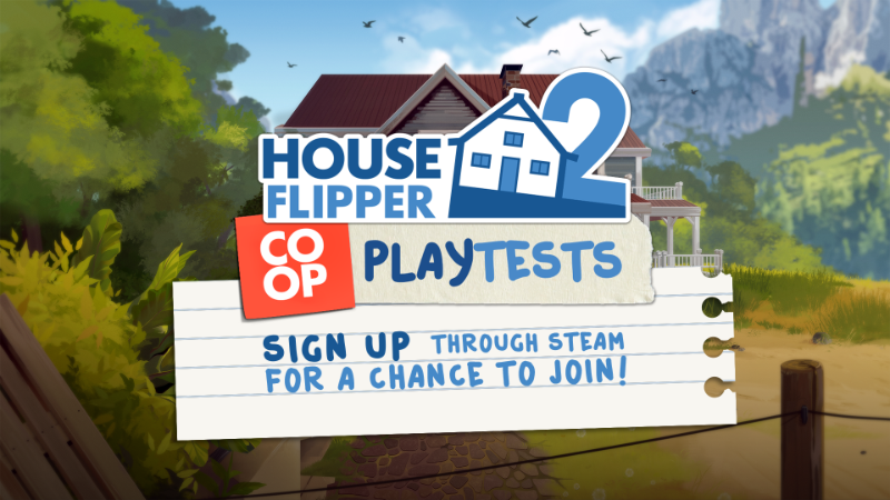 House Flipper 2 Cooperative Playtesting – Phase 2!