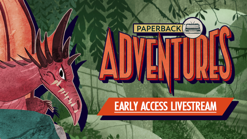 Paperback Adventures - Launch Stream! - Steam News