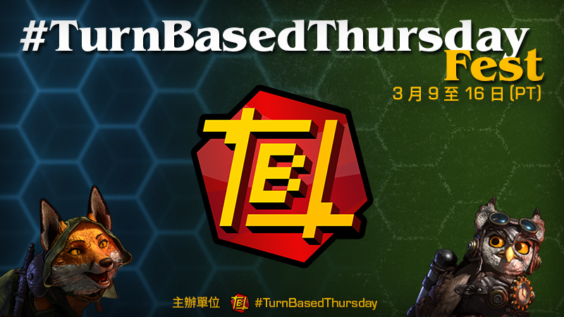 #TurnBasedThursdayFest 2026