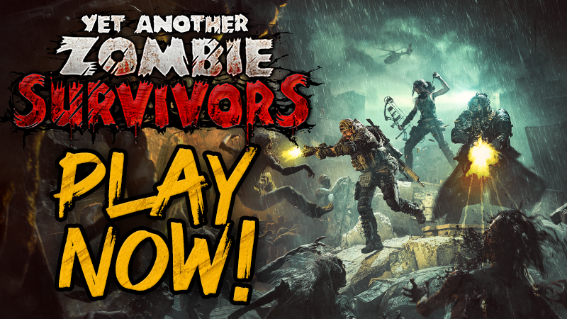 Yet Another Zombie Survivors - Yet Another Zombie Survivors - Early 