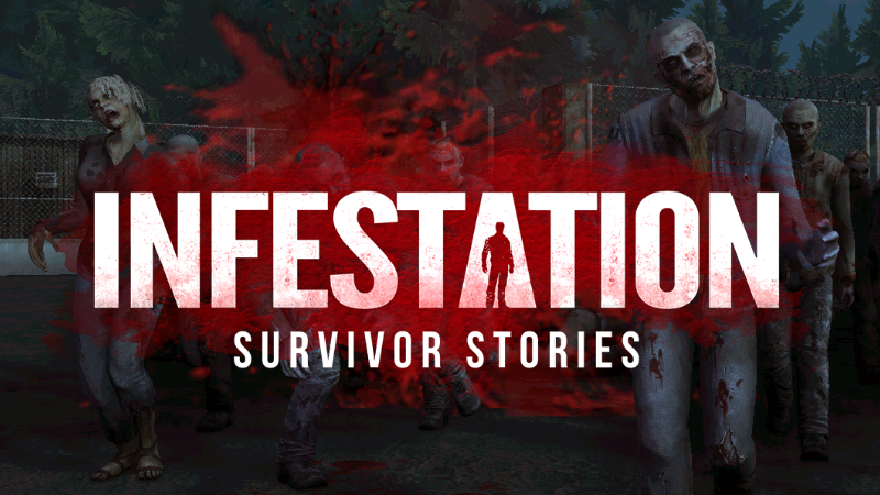 Survivors stories. Infestation: the New z. Infestation the New z 2024 Ивет.