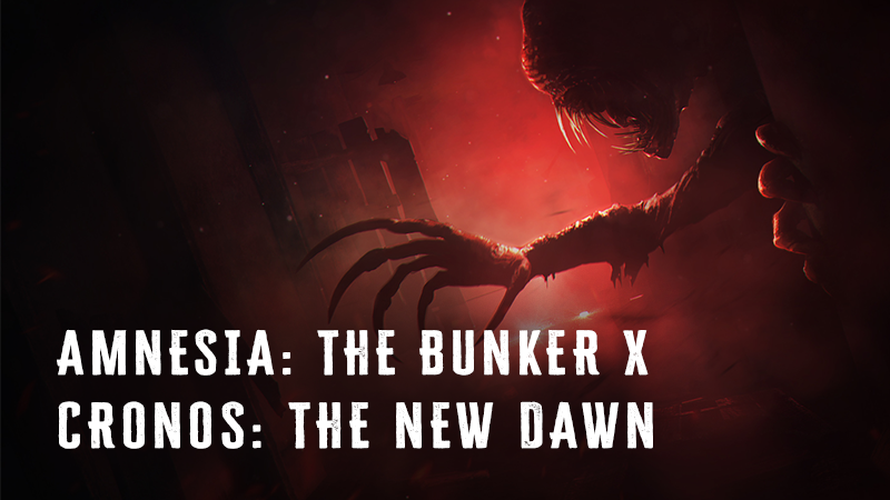 Amnesia: The Bunker x Cronos: The New Dawn