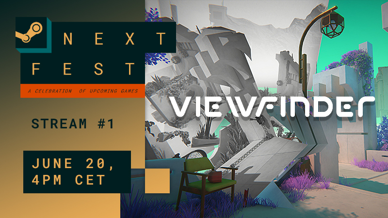 🔴 The Viewfinder Steam Next Fest stream #1 airs today! 📷