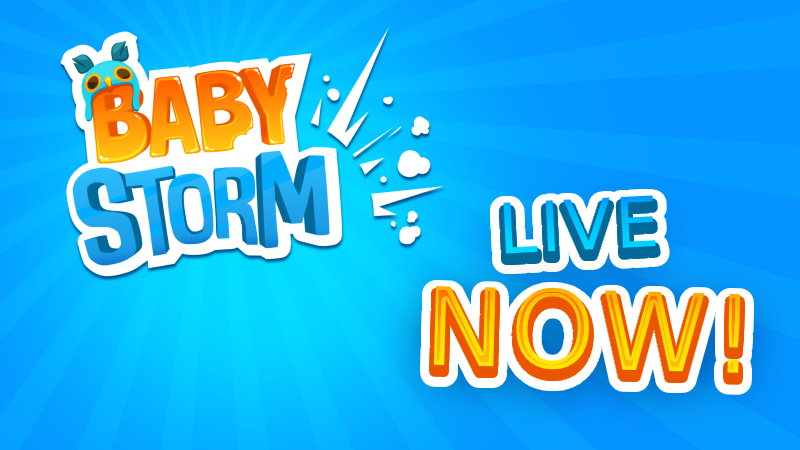 Baby Storm - Baby Storm - watch gameplay live! - Steam News