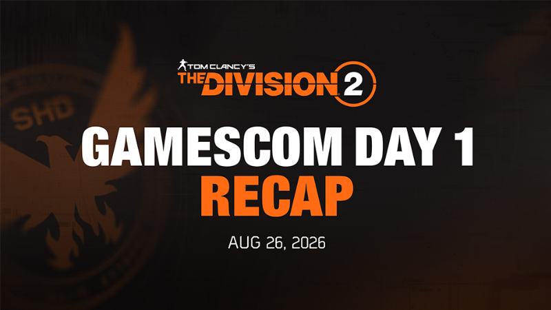 The Division 2 at Gamescom: Crossplay, Echoes of Central Park and Red Horizon