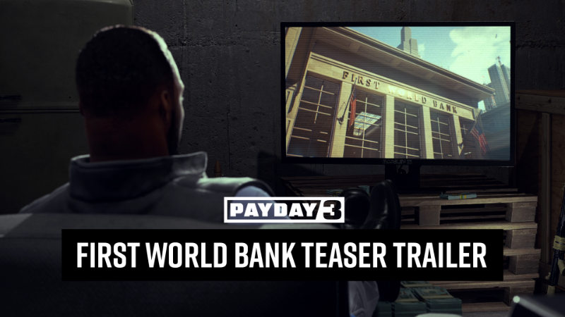 PAYDAY 3: First World Bank | Teaser Trailer | pd3.gg