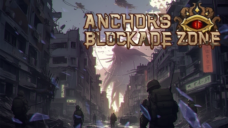 Anchors: Blockade Zone - Game Launch 3-Day Summary and Upcoming Update ...