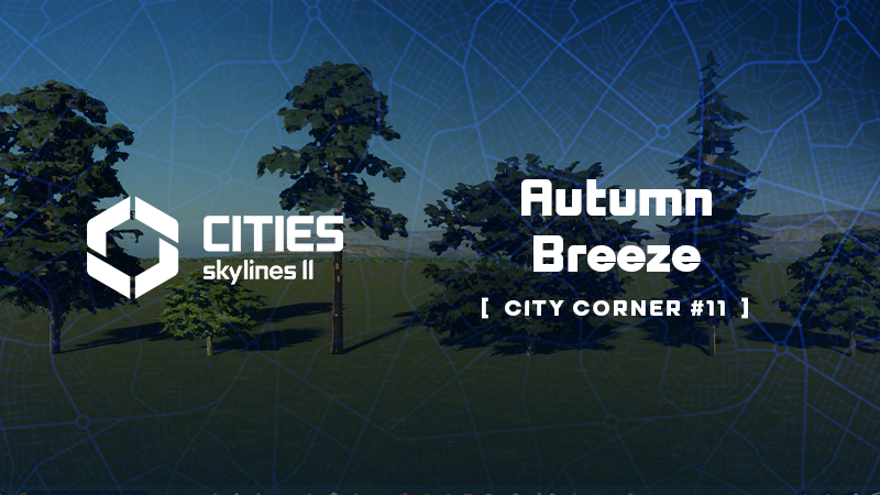City Corner #11 - Autumn Breeze