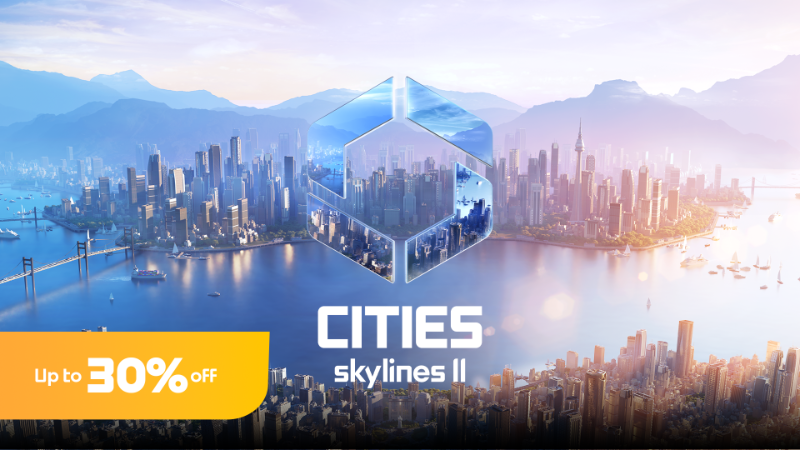 Cities: Skylines II on Sale!