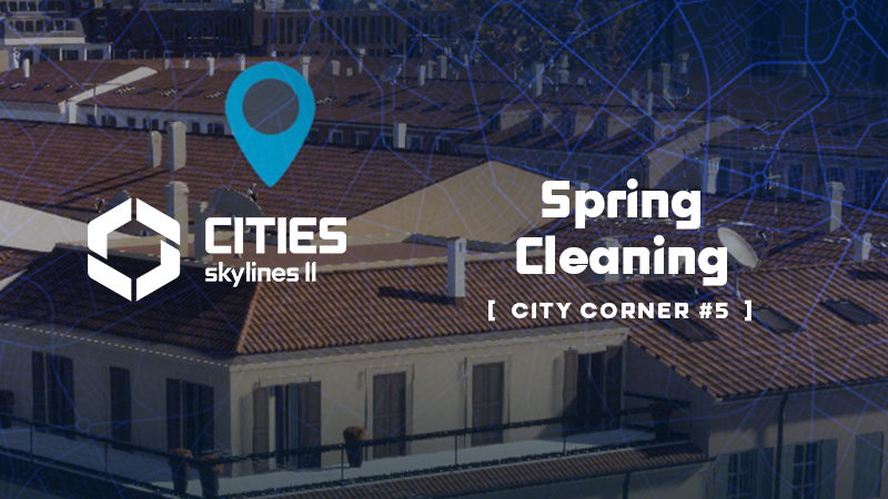 City Corner #5 - Spring Cleaning